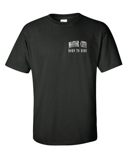 MOTOR CITY BORN TO RIDE BIKER T-SHIRT