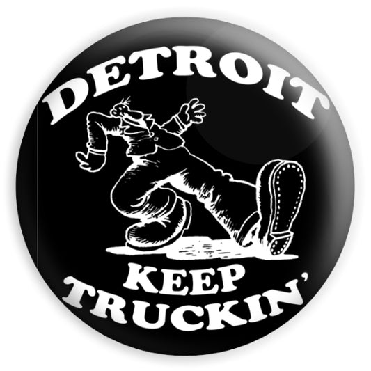 DETROIT KEEP TRUCKIN' STICKER