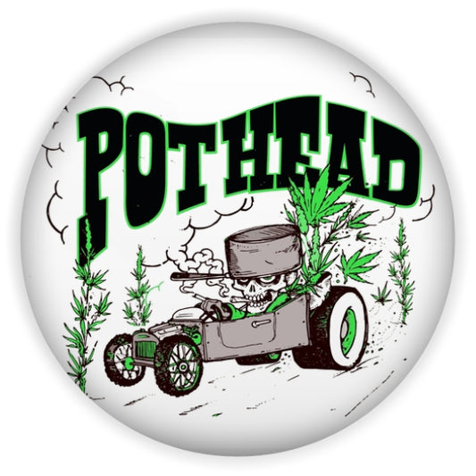 pothead 1.5" pinback